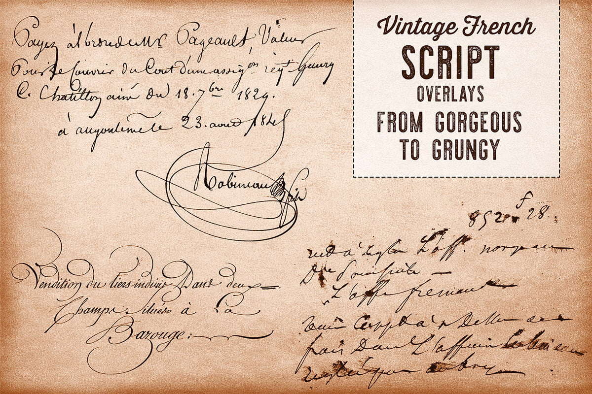 Vintage French Script overlays from gorgeous to grungy in The Essential Vintage French Graphics Collection.